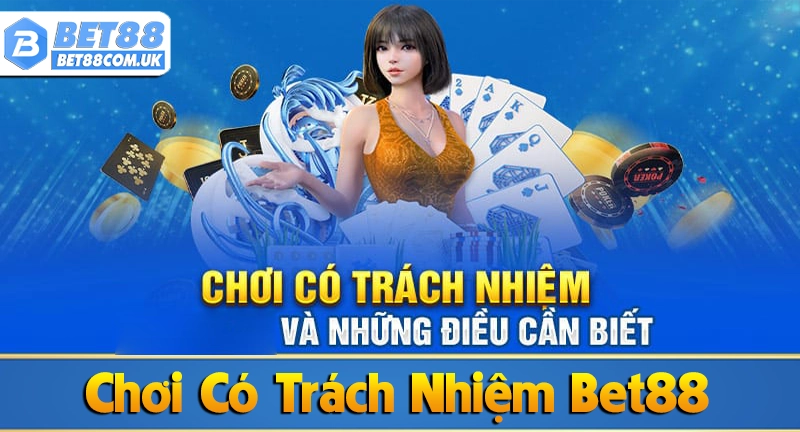 Chơi Có Trách Nhiệm Bet88 5 Hướng dẫn chơi có trách nhiệm khi cá cược tại Bet88