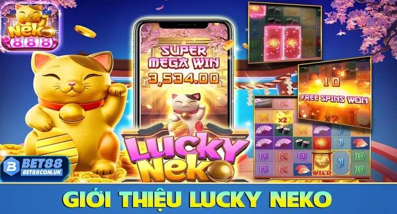 Game Slot Lucky Neko – Chơi Nổ Hũ Mèo Thần Tài May Mắn 5 Giới thiệu thông tin về trò chơi Slot Lucky Neko